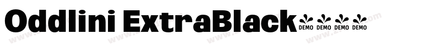 Oddlini ExtraBlack字体转换 Oddlini ExtraBlack字体转换